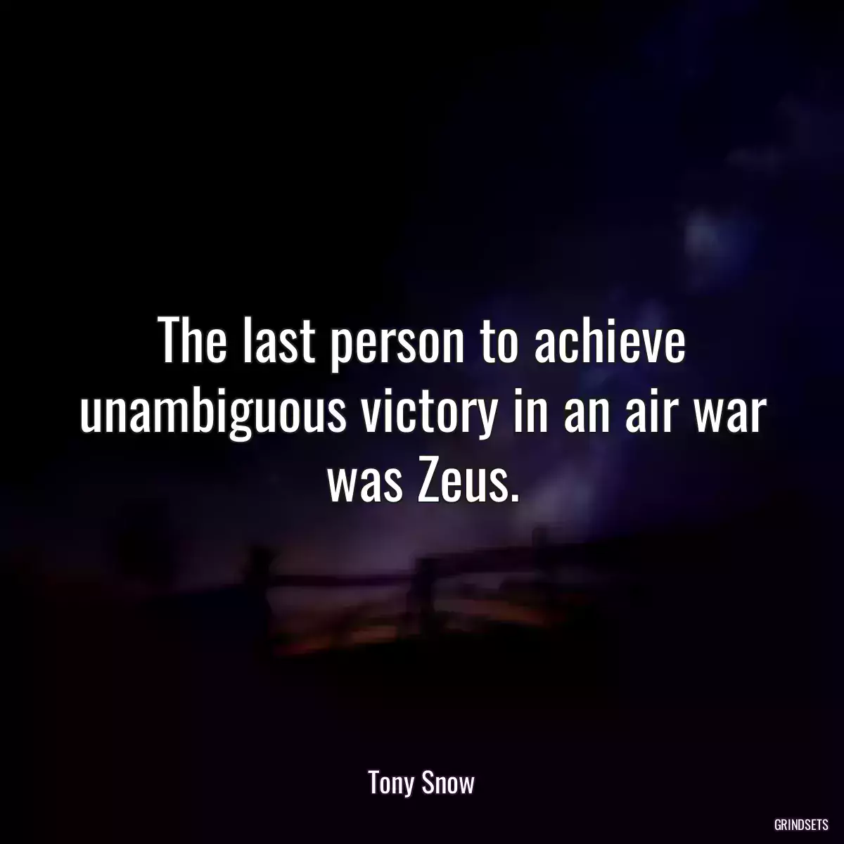 The last person to achieve unambiguous victory in an air war was Zeus.