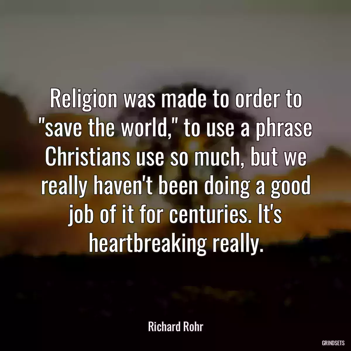 Religion was made to order to \