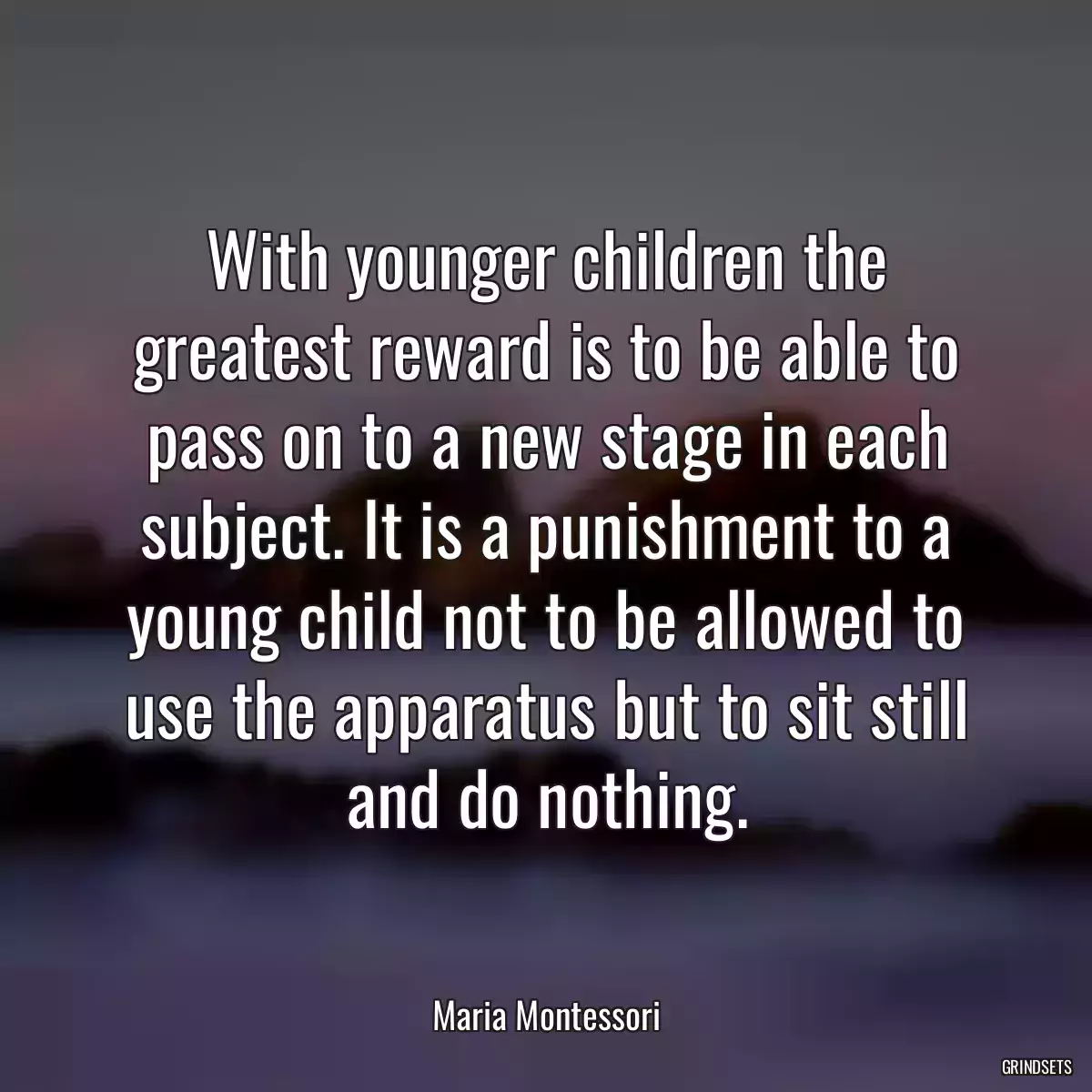 With younger children the greatest reward is to be able to pass on to a new stage in each subject. It is a punishment to a young child not to be allowed to use the apparatus but to sit still and do nothing.