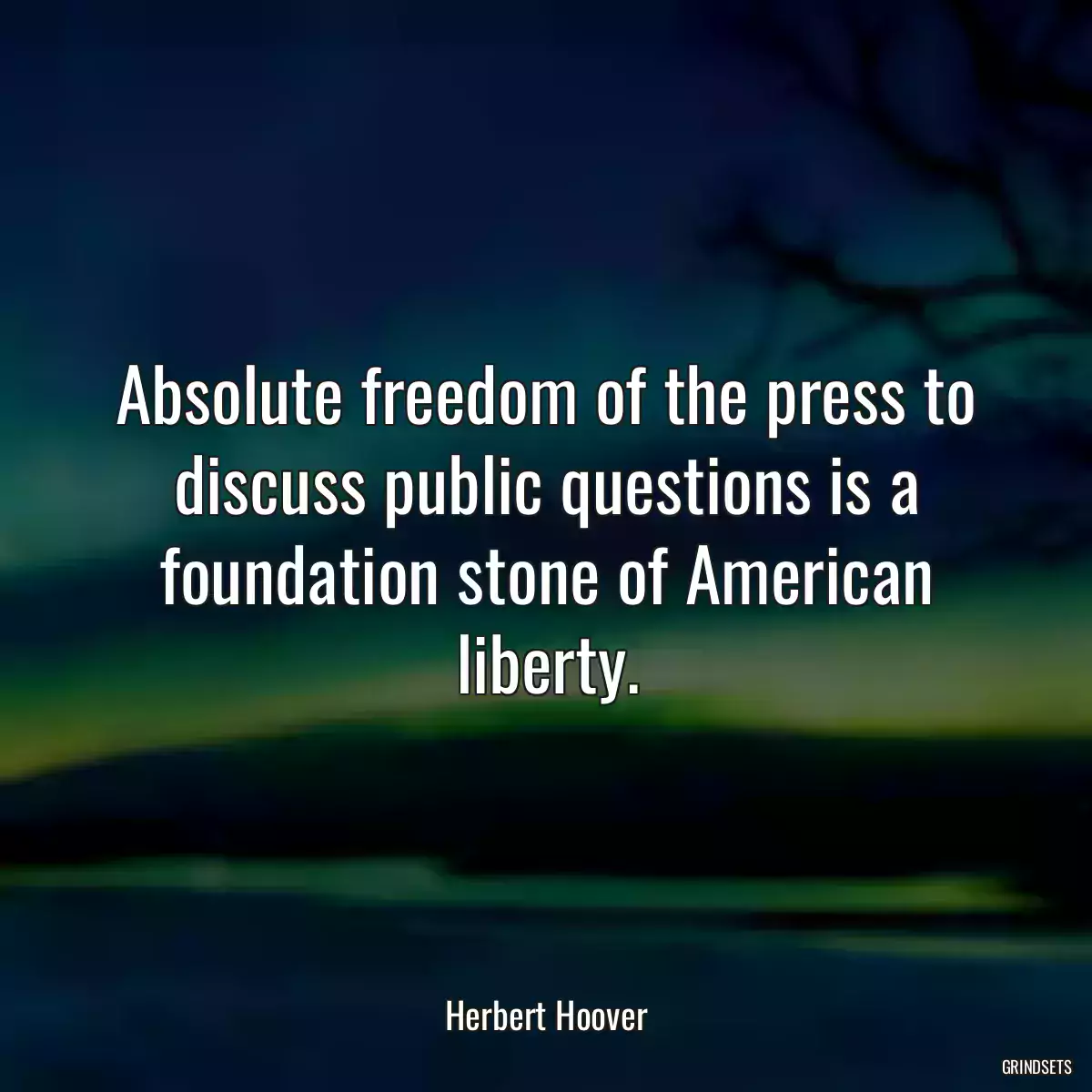 Absolute freedom of the press to discuss public questions is a foundation stone of American liberty.