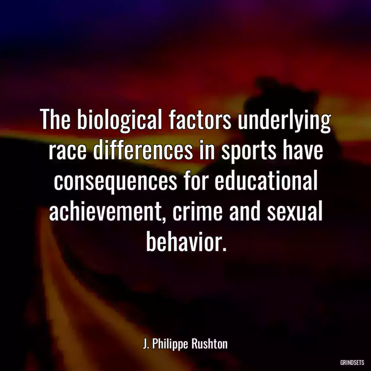 The biological factors underlying race differences in sports have consequences for educational achievement, crime and sexual behavior.