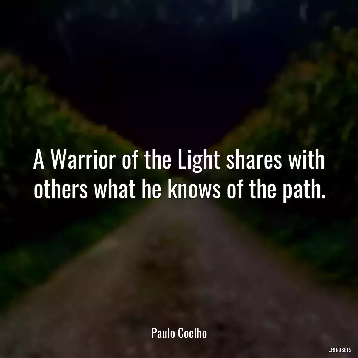 A Warrior of the Light shares with others what he knows of the path.