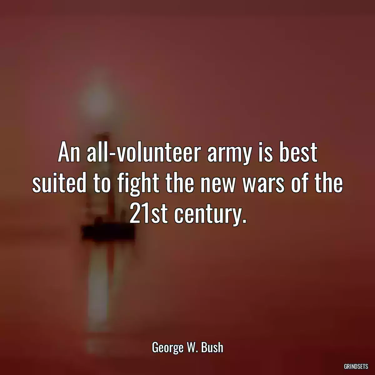 An all-volunteer army is best suited to fight the new wars of the 21st century.