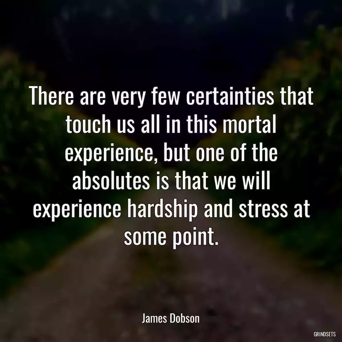 There are very few certainties that touch us all in this mortal experience, but one of the absolutes is that we will experience hardship and stress at some point.