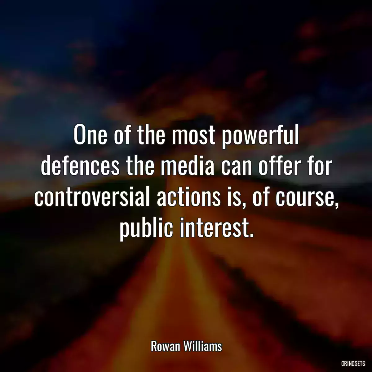 One of the most powerful defences the media can offer for controversial actions is, of course, public interest.