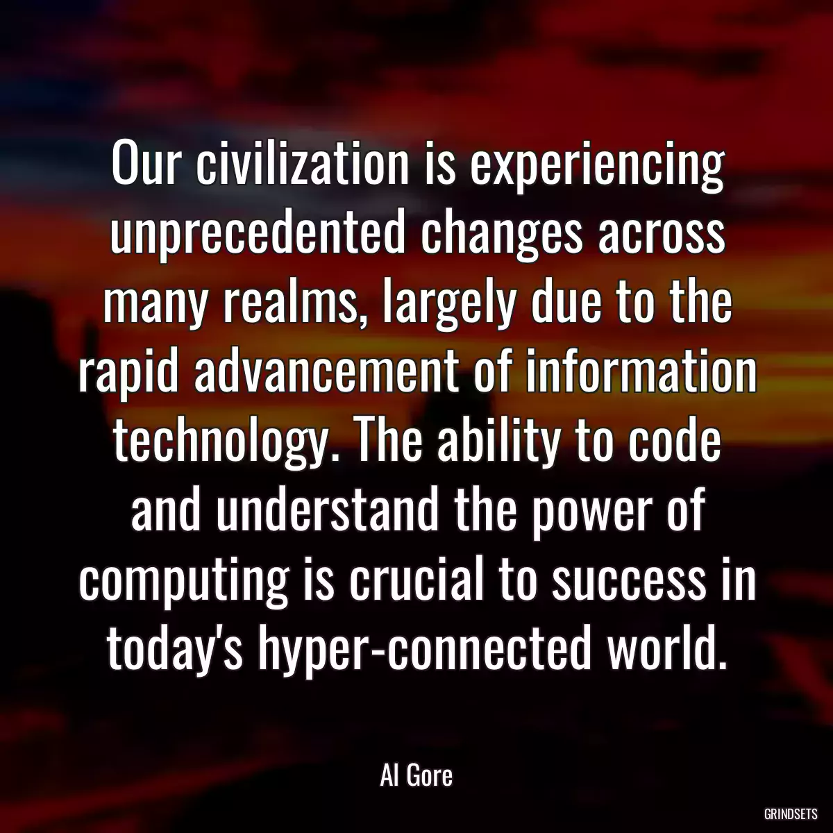 Our civilization is experiencing unprecedented changes across many realms, largely due to the rapid advancement of information technology. The ability to code and understand the power of computing is crucial to success in today\'s hyper-connected world.