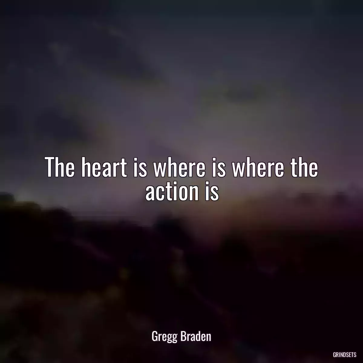 The heart is where is where the action is