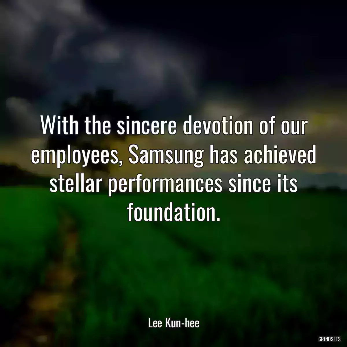 With the sincere devotion of our employees, Samsung has achieved stellar performances since its foundation.