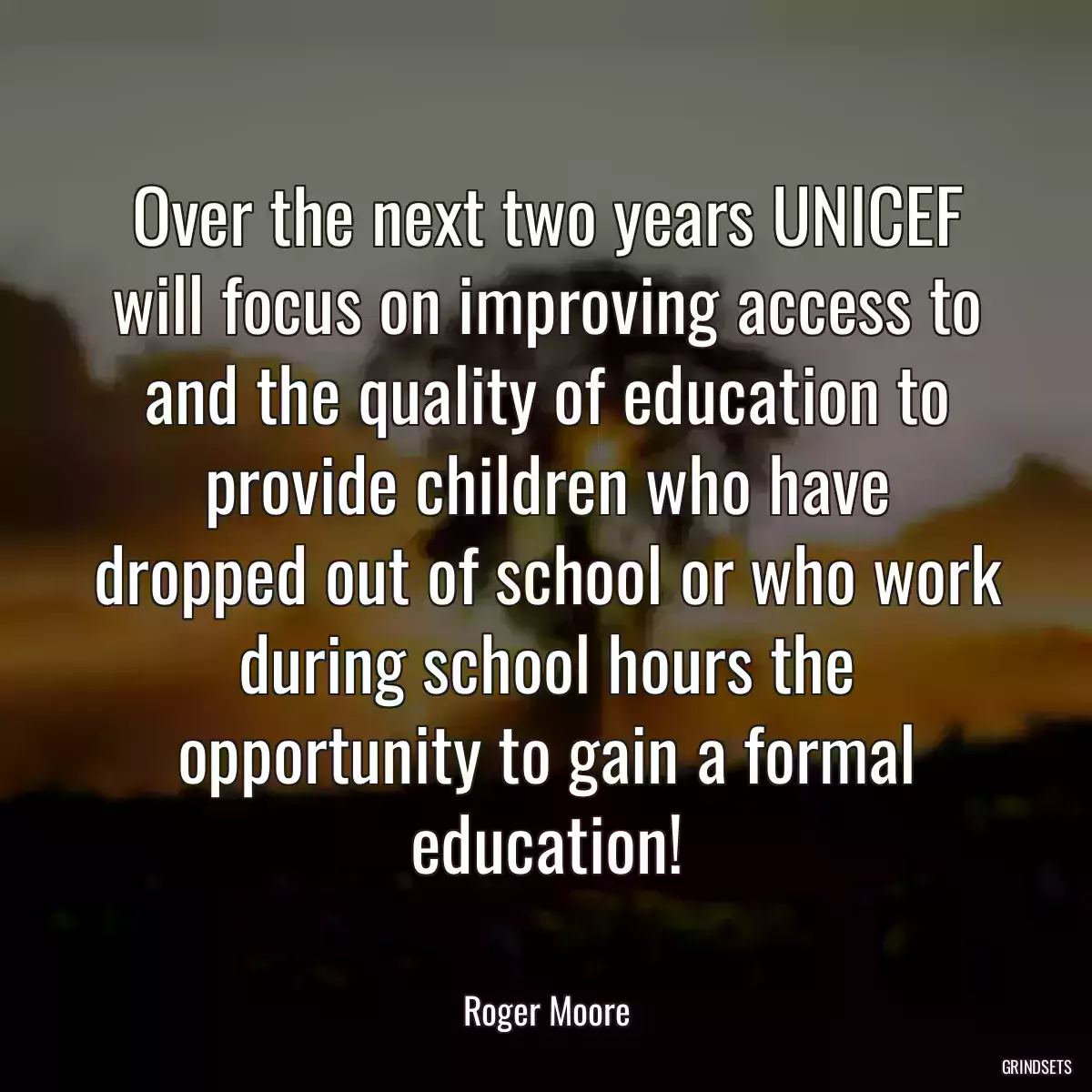 Over the next two years UNICEF will focus on improving access to and the quality of education to provide children who have dropped out of school or who work during school hours the opportunity to gain a formal education!