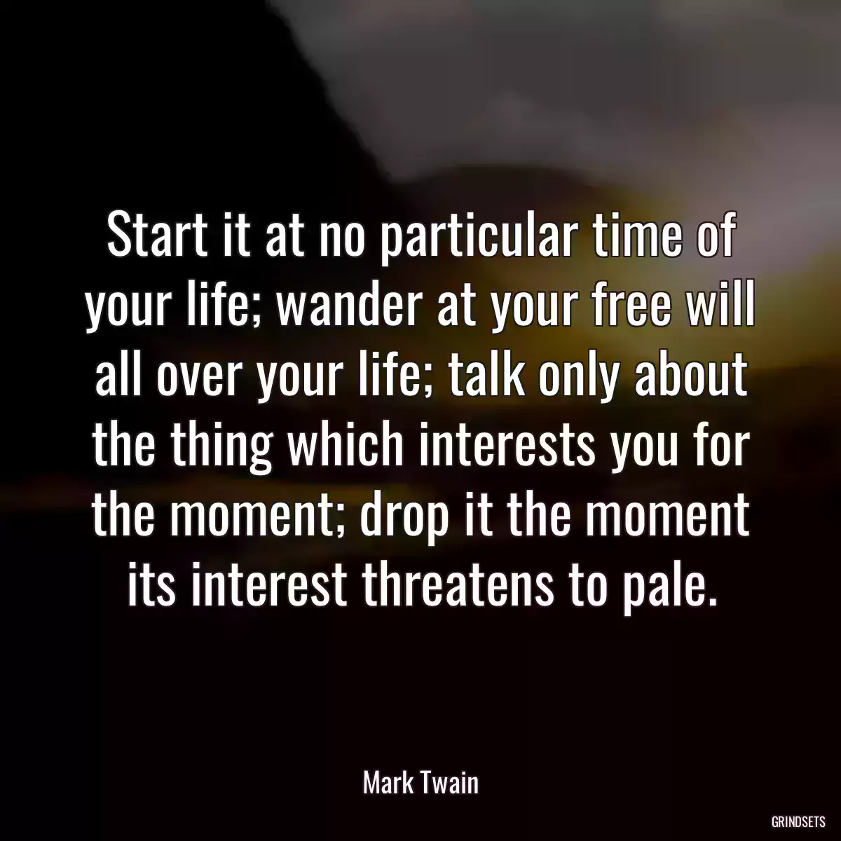 Start it at no particular time of your life; wander at your free will all over your life; talk only about the thing which interests you for the moment; drop it the moment its interest threatens to pale.