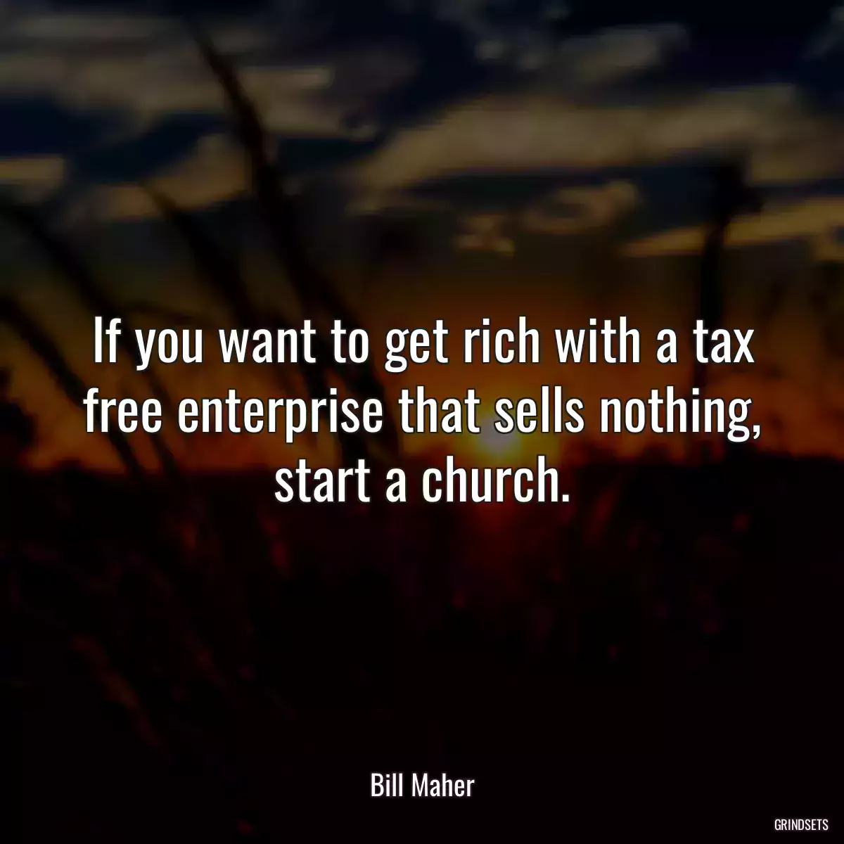 If you want to get rich with a tax free enterprise that sells nothing, start a church.