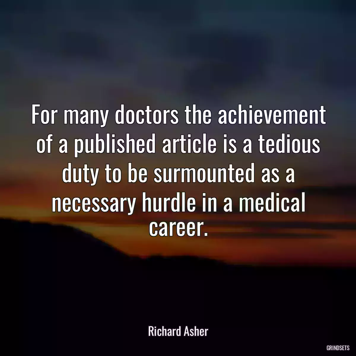 For many doctors the achievement of a published article is a tedious duty to be surmounted as a necessary hurdle in a medical career.