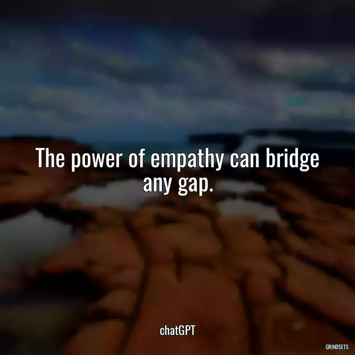 The power of empathy can bridge any gap.