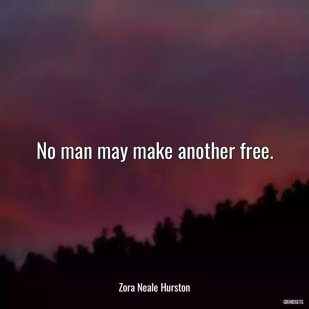 No man may make another free.