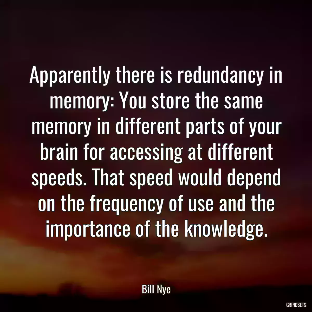 Apparently there is redundancy in memory: You store the same memory in different parts of your brain for accessing at different speeds. That speed would depend on the frequency of use and the importance of the knowledge.