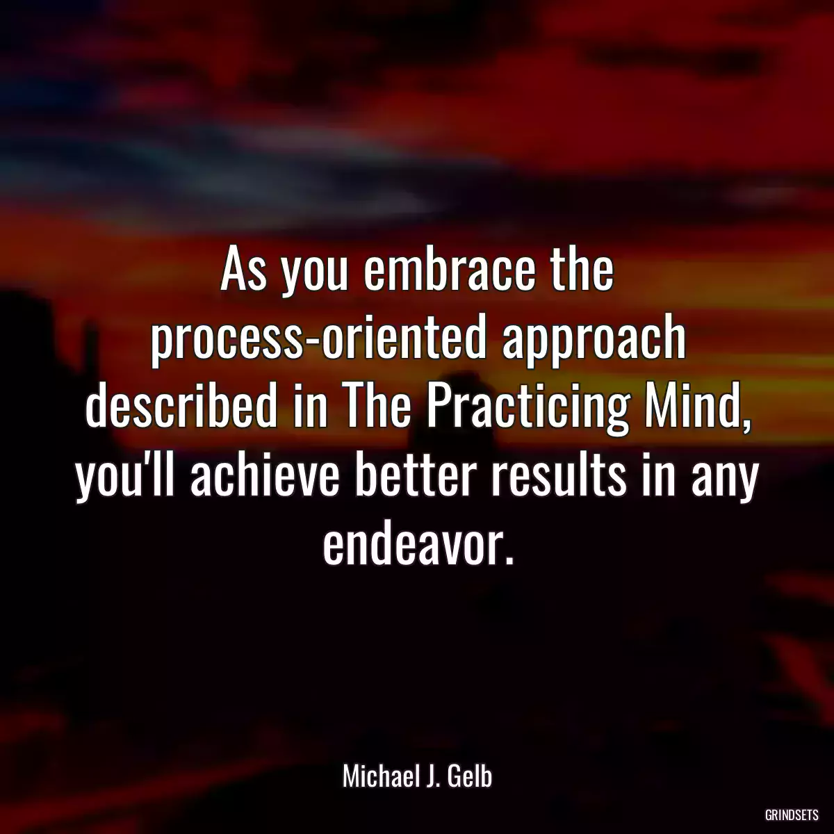 As you embrace the process-oriented approach described in The Practicing Mind, you\'ll achieve better results in any endeavor.