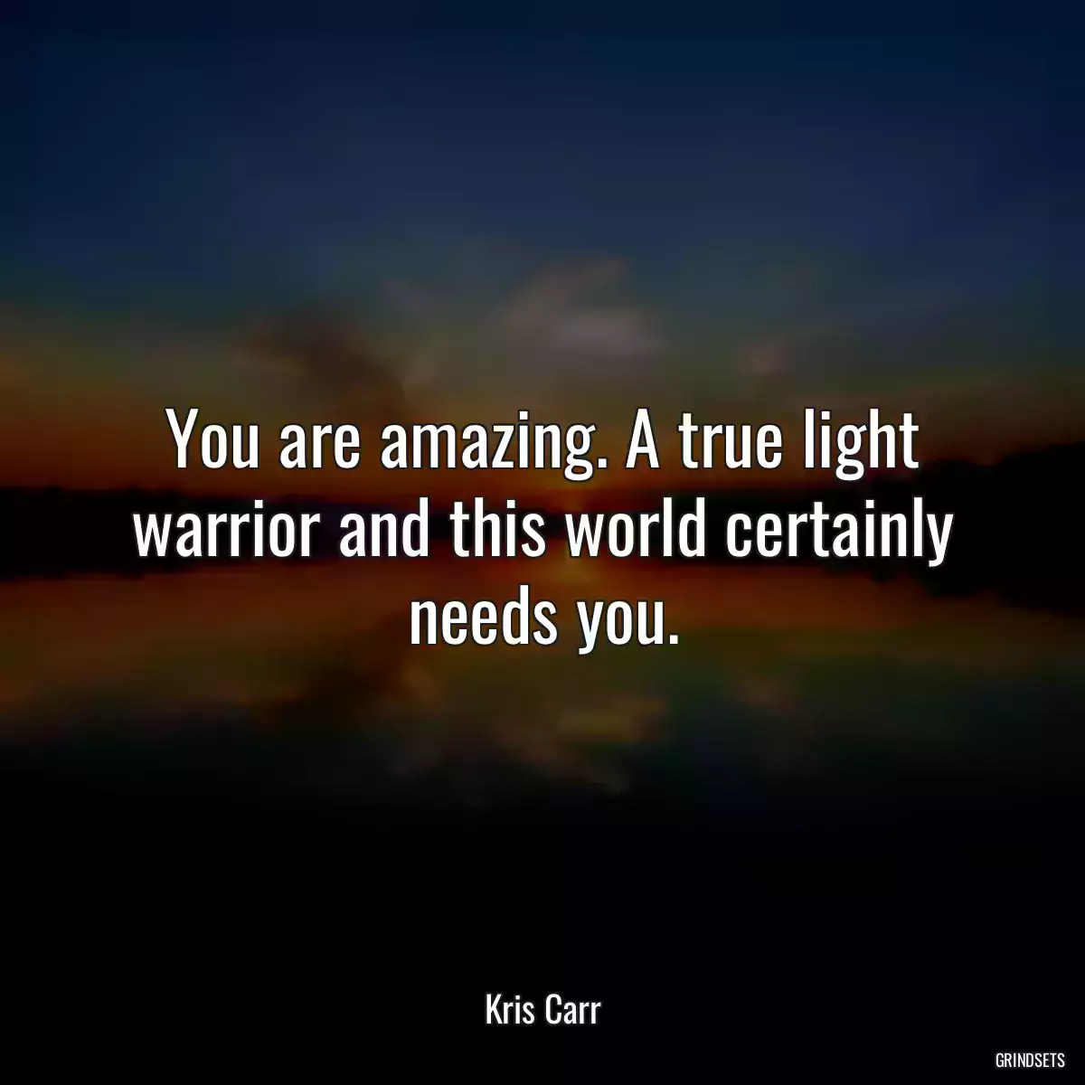 You are amazing. A true light warrior and this world certainly needs you.