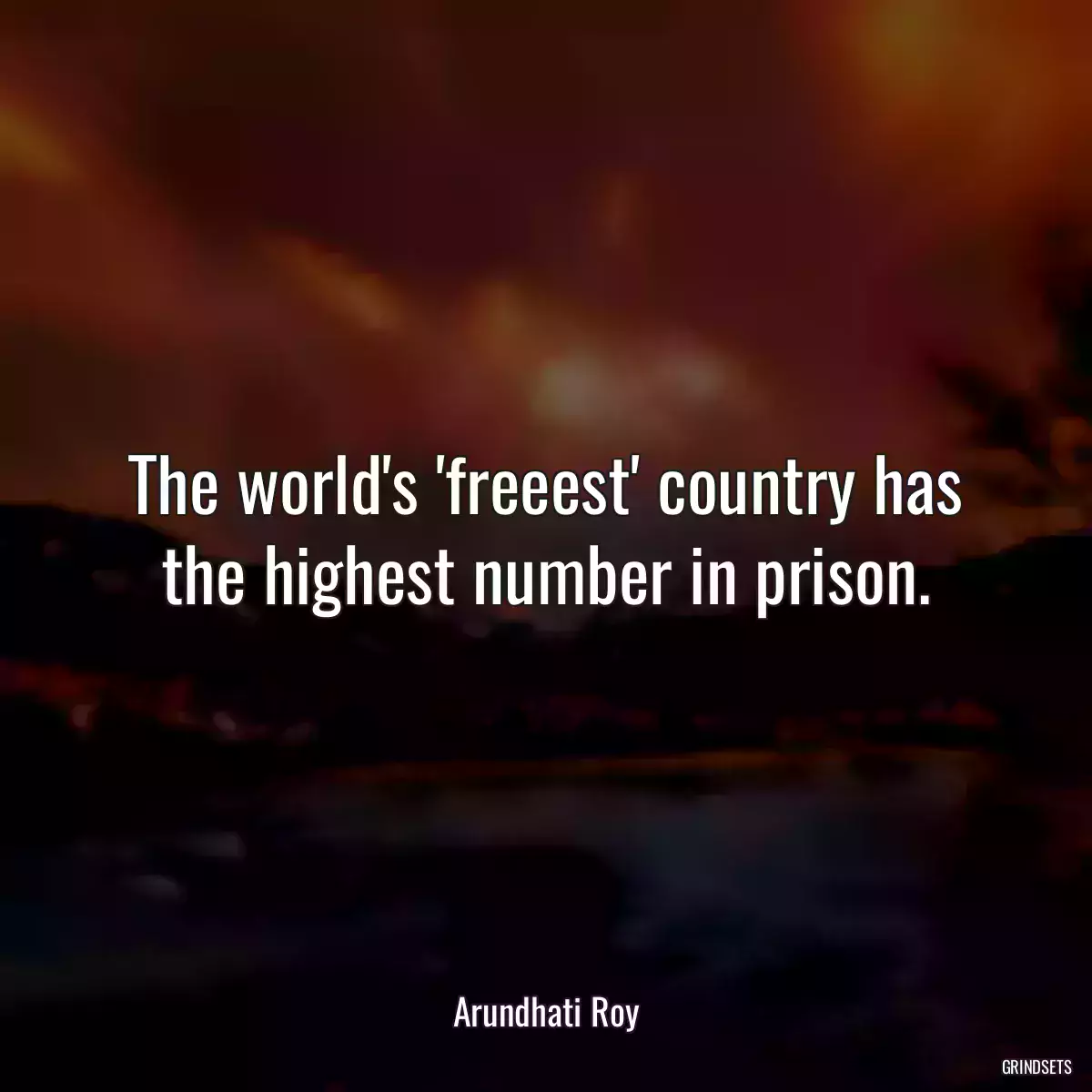 The world\'s \'freeest\' country has the highest number in prison.