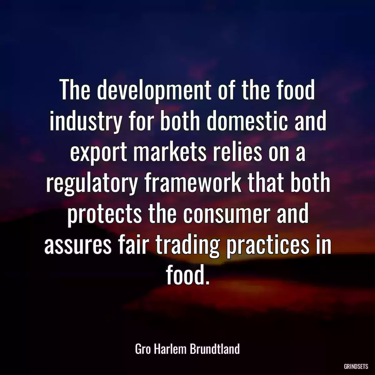 The development of the food industry for both domestic and export markets relies on a regulatory framework that both protects the consumer and assures fair trading practices in food.