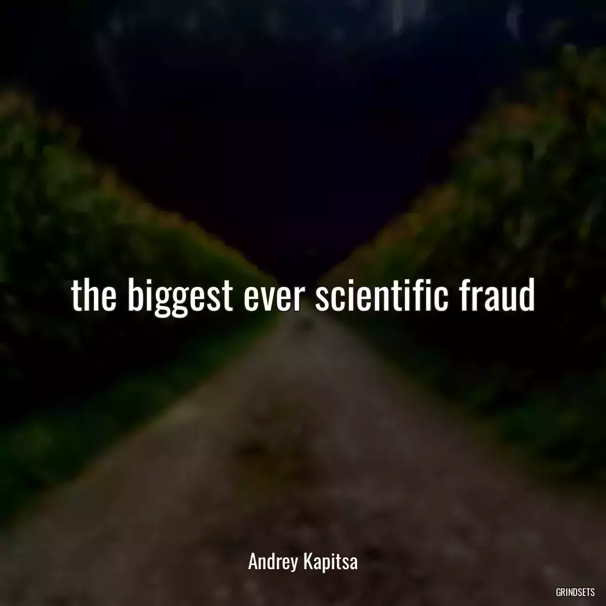 the biggest ever scientific fraud