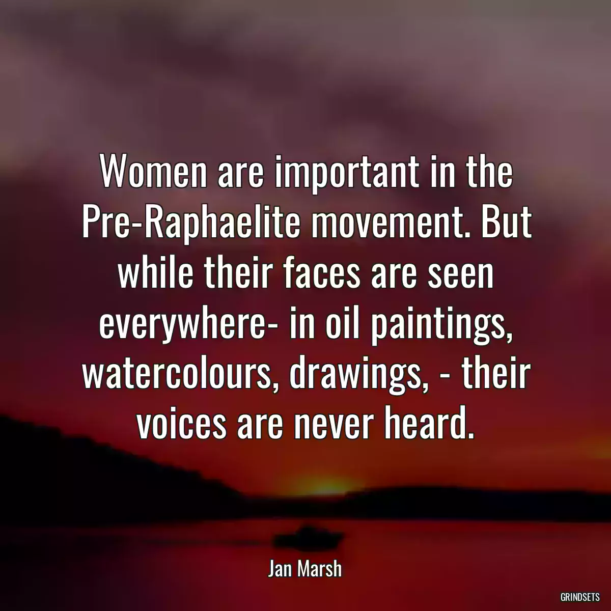 Women are important in the Pre-Raphaelite movement. But while their faces are seen everywhere- in oil paintings, watercolours, drawings, - their voices are never heard.