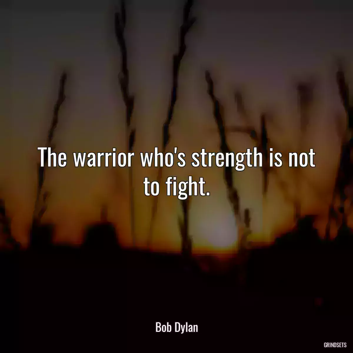 The warrior who\'s strength is not to fight.