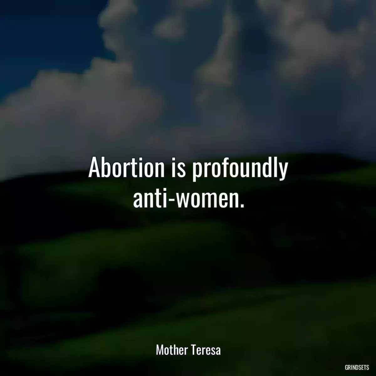 Abortion is profoundly anti-women.