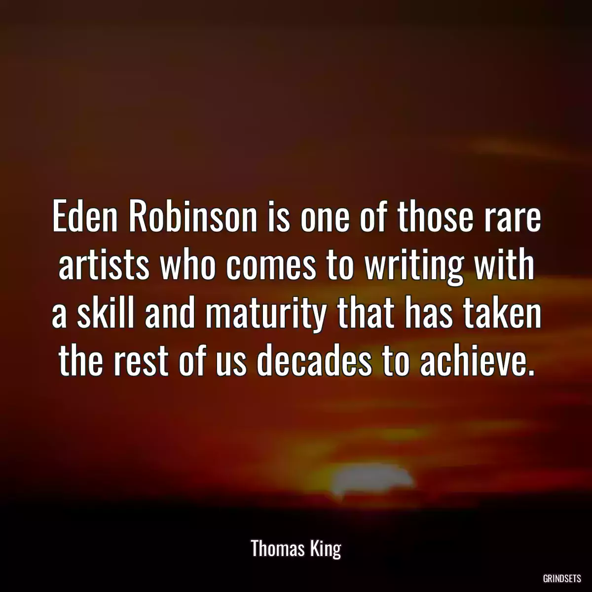 Eden Robinson is one of those rare artists who comes to writing with a skill and maturity that has taken the rest of us decades to achieve.