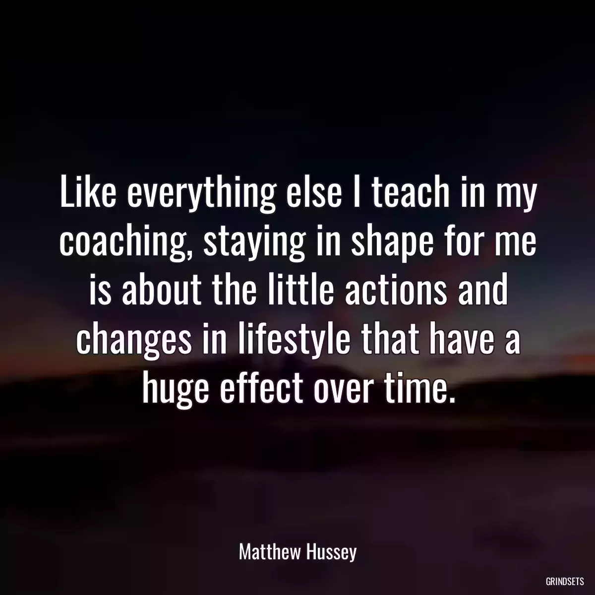 Like everything else I teach in my coaching, staying in shape for me is about the little actions and changes in lifestyle that have a huge effect over time.