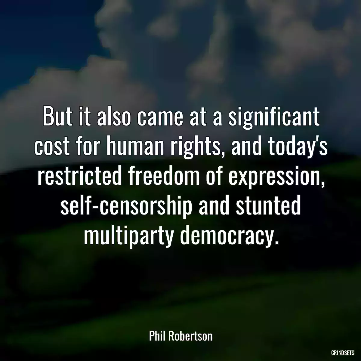 But it also came at a significant cost for human rights, and today\'s restricted freedom of expression, self-censorship and stunted multiparty democracy.