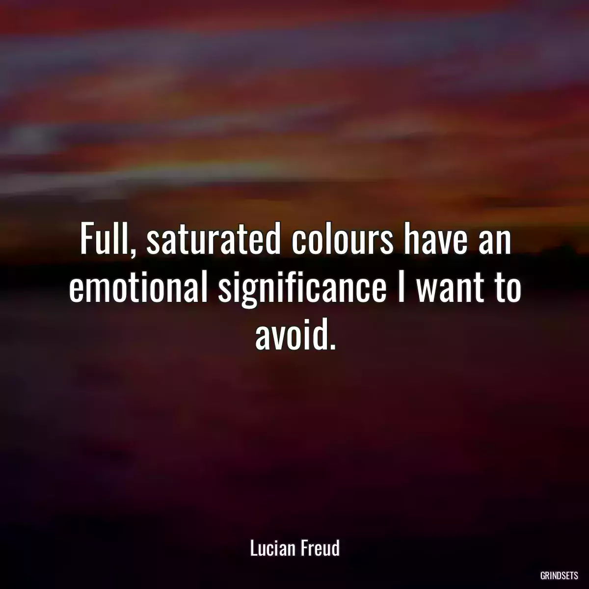 Full, saturated colours have an emotional significance I want to avoid.