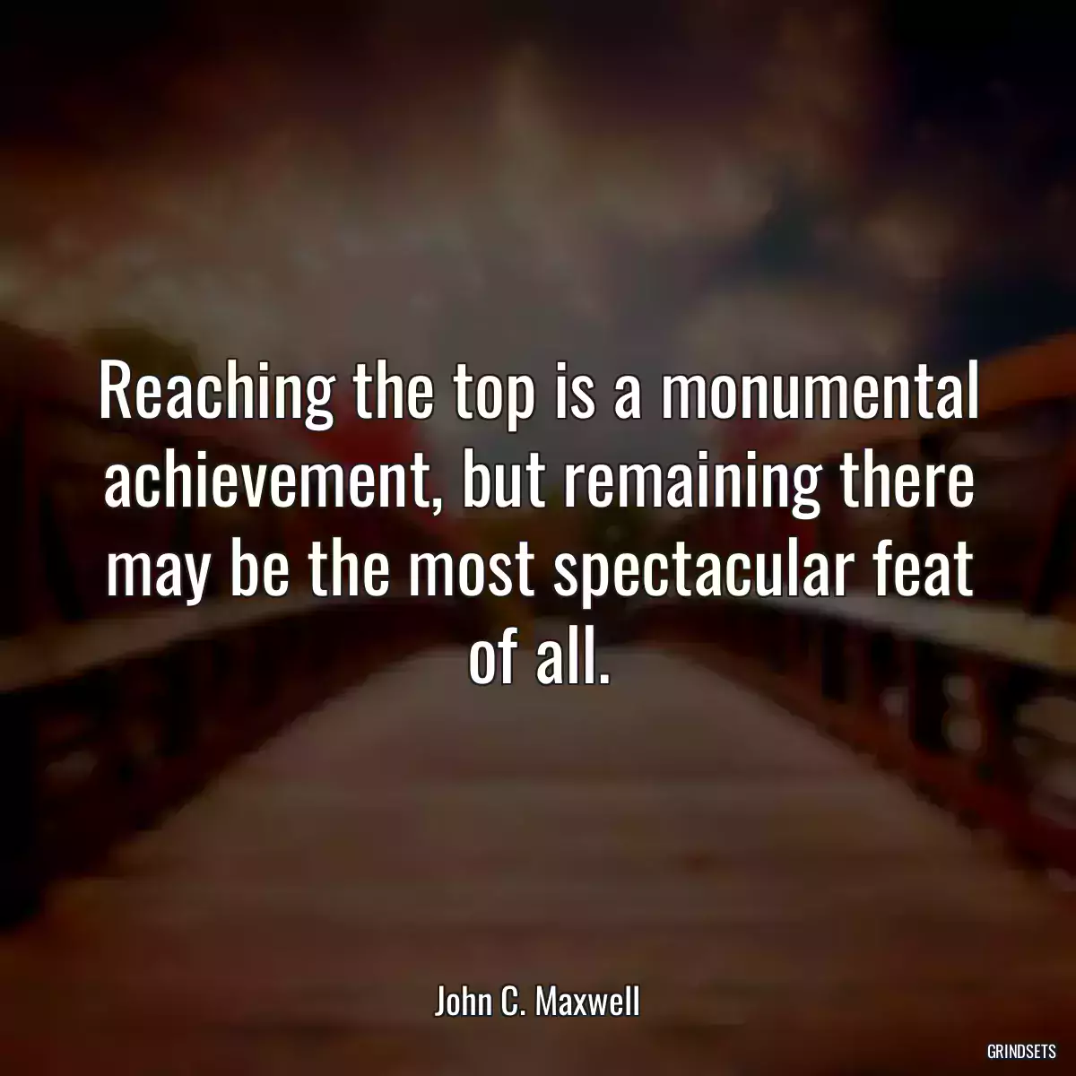 Reaching the top is a monumental achievement, but remaining there may be the most spectacular feat of all.