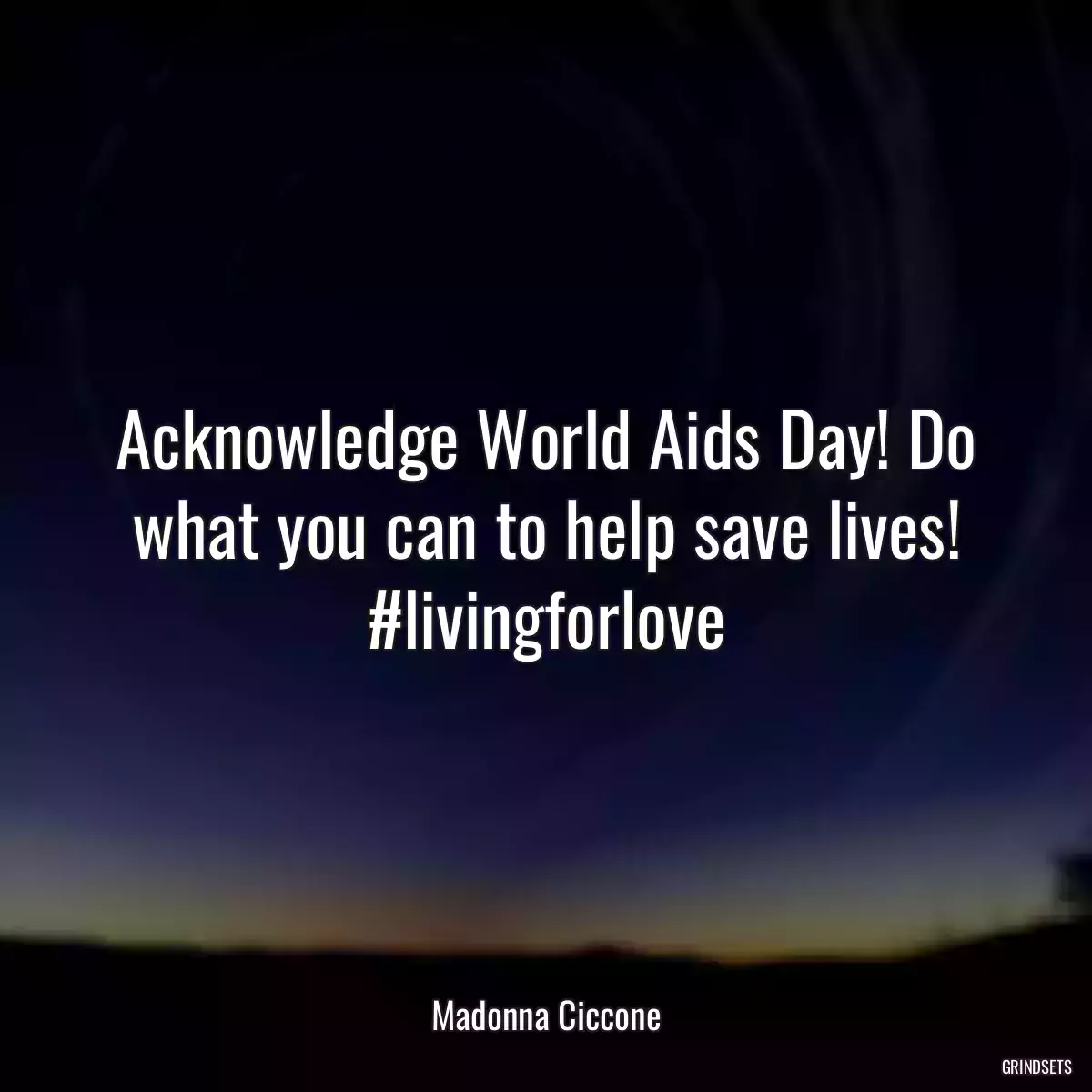 Acknowledge World Aids Day! Do what you can to help save lives! #livingforlove