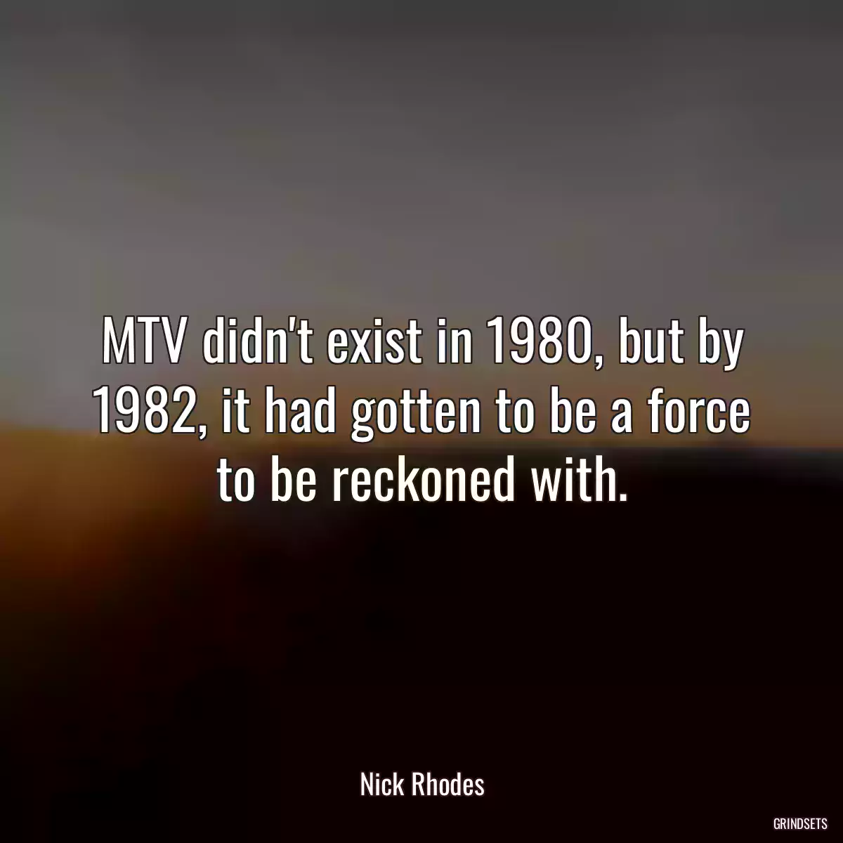 MTV didn\'t exist in 1980, but by 1982, it had gotten to be a force to be reckoned with.