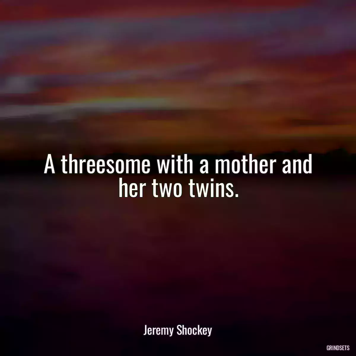 A threesome with a mother and her two twins.