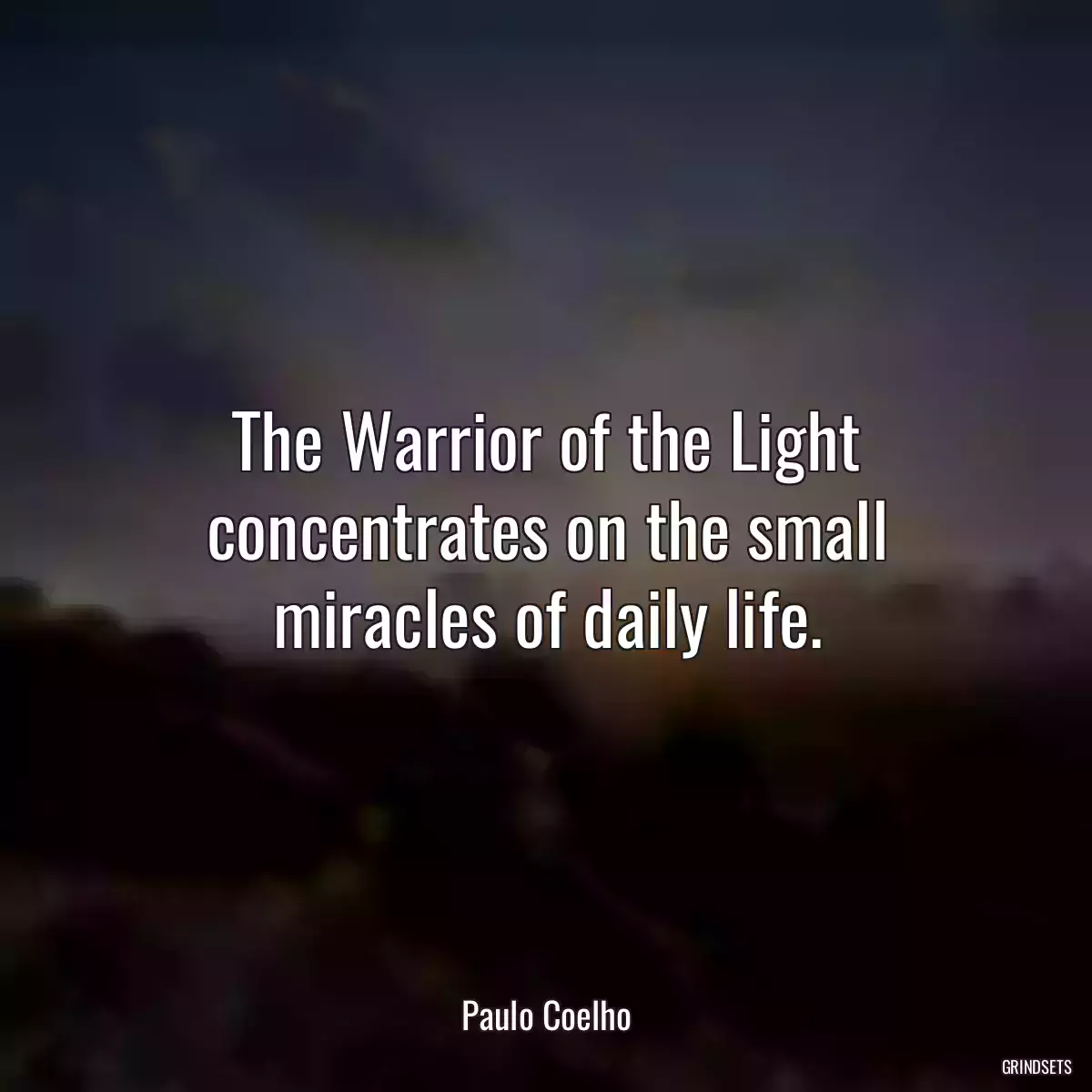 The Warrior of the Light concentrates on the small miracles of daily life.