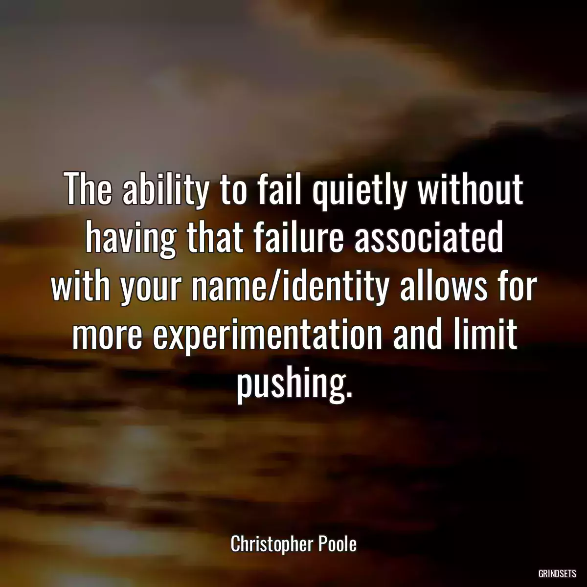 The ability to fail quietly without having that failure associated with your name/identity allows for more experimentation and limit pushing.