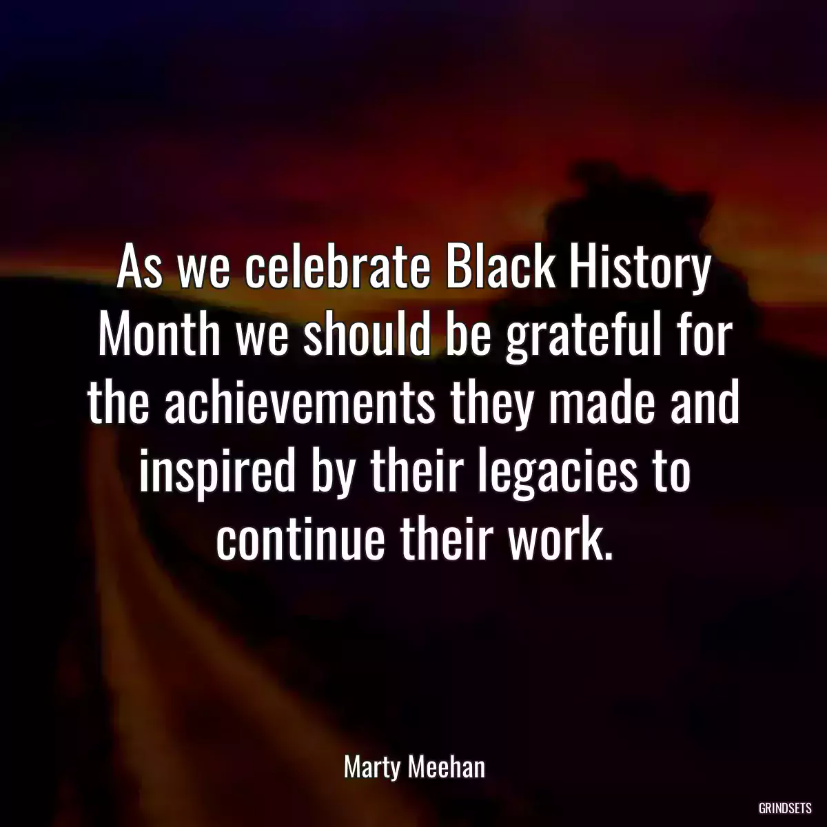 As we celebrate Black History Month we should be grateful for the achievements they made and inspired by their legacies to continue their work.