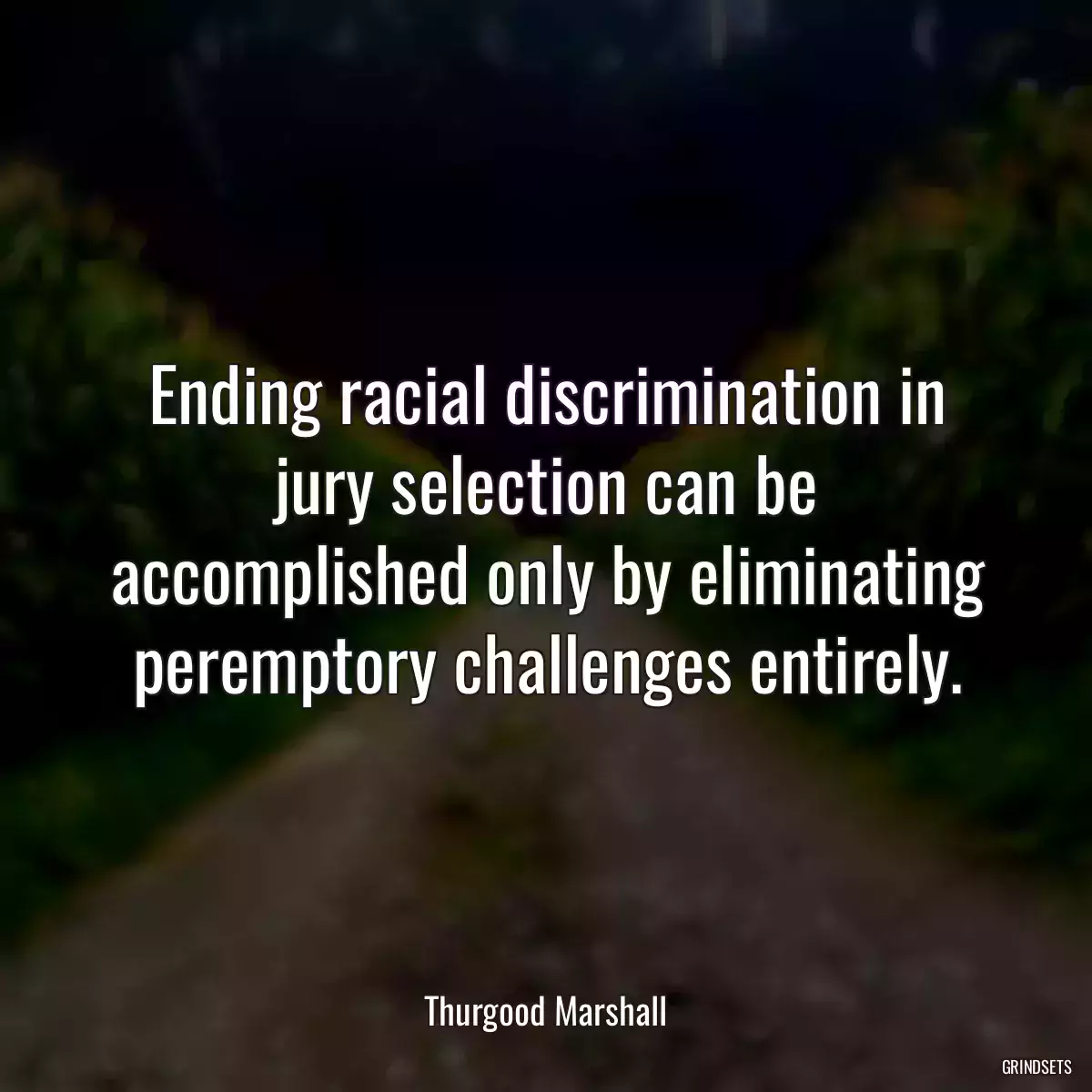 Ending racial discrimination in jury selection can be accomplished only by eliminating peremptory challenges entirely.