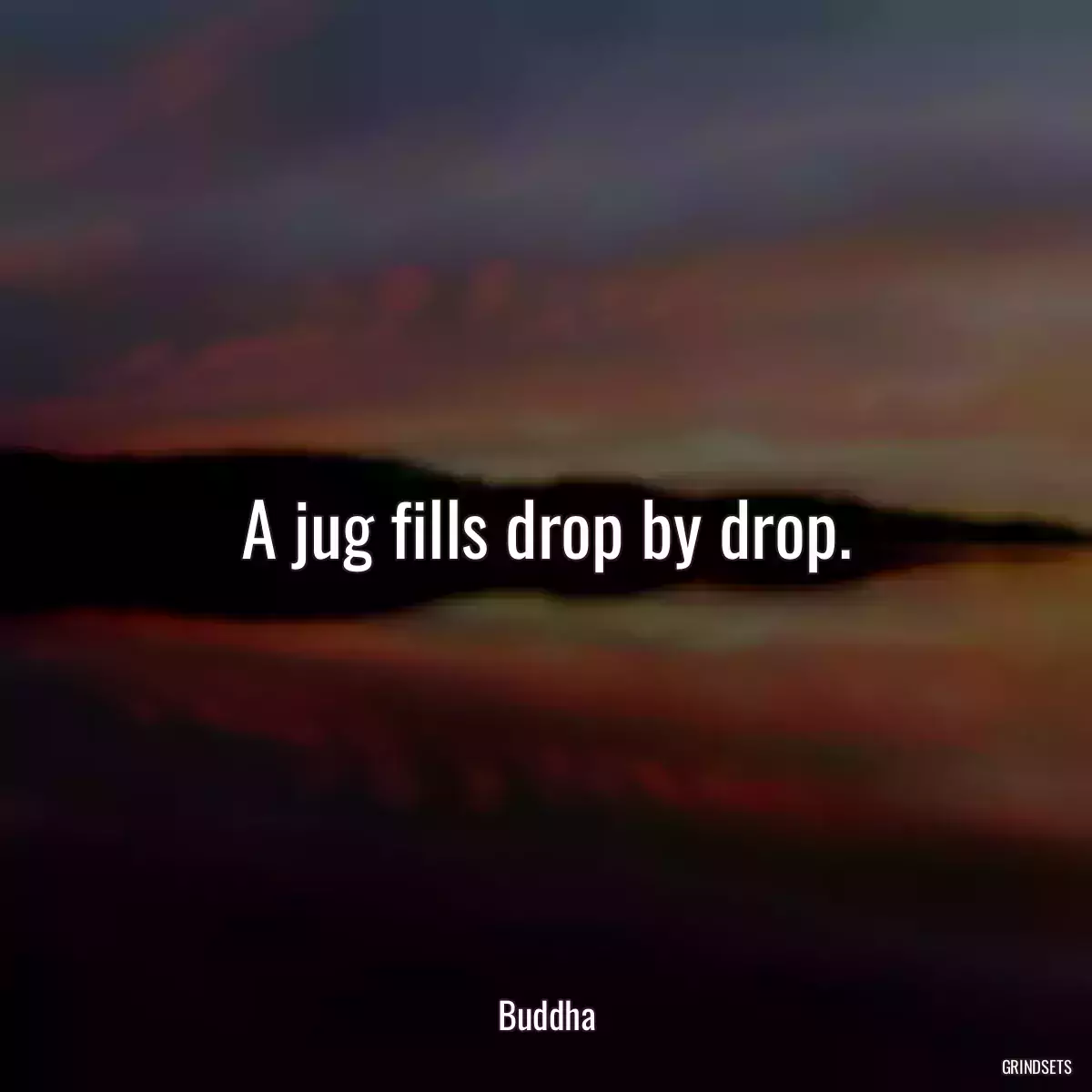 A jug fills drop by drop.