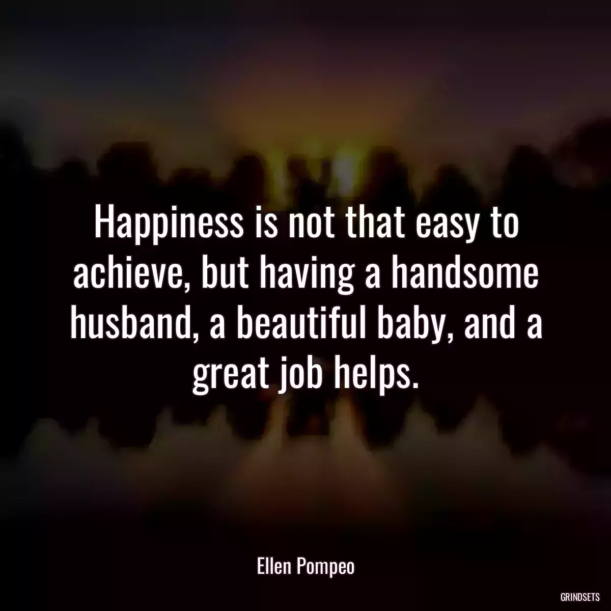 Happiness is not that easy to achieve, but having a handsome husband, a beautiful baby, and a great job helps.