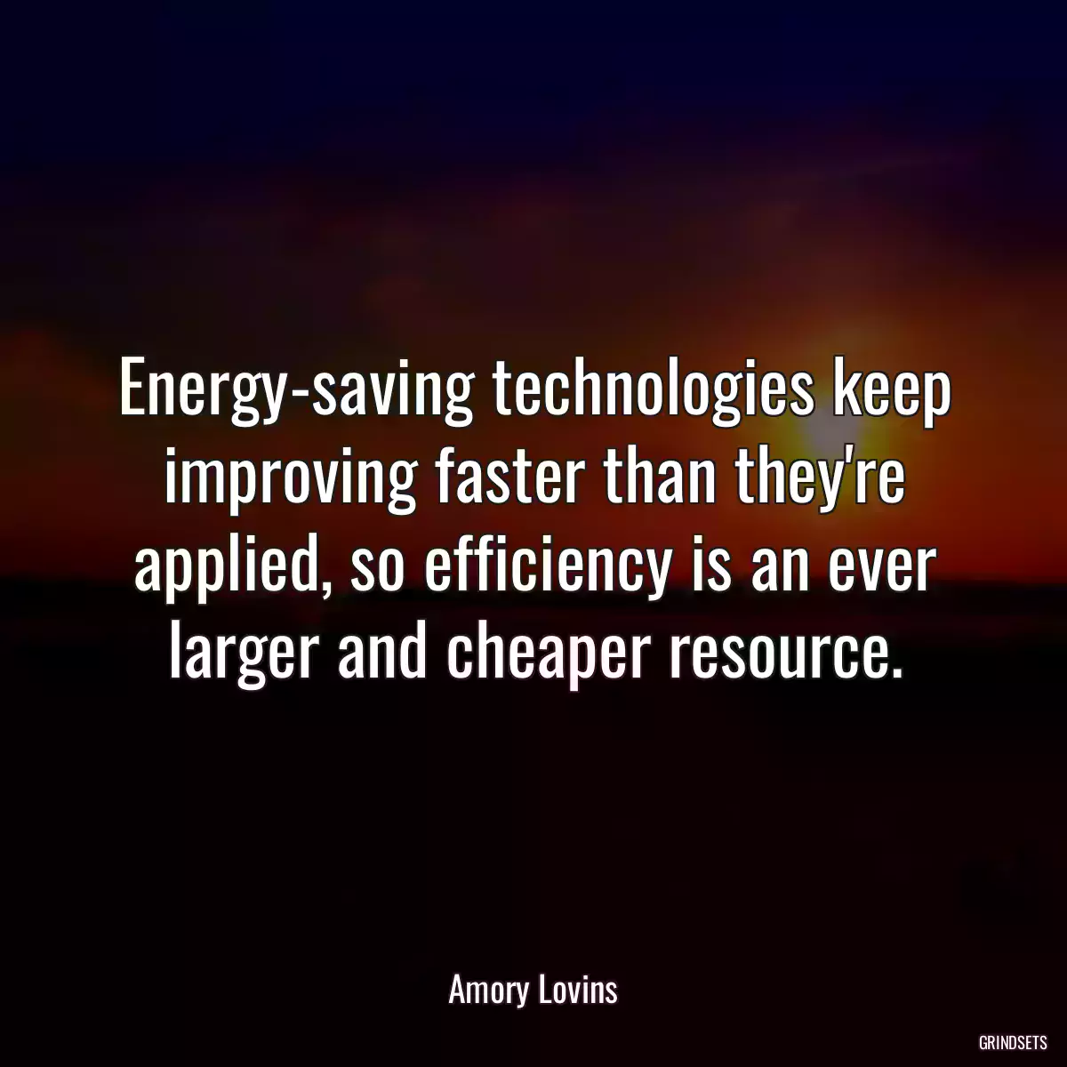 Energy-saving technologies keep improving faster than they\'re applied, so efficiency is an ever larger and cheaper resource.