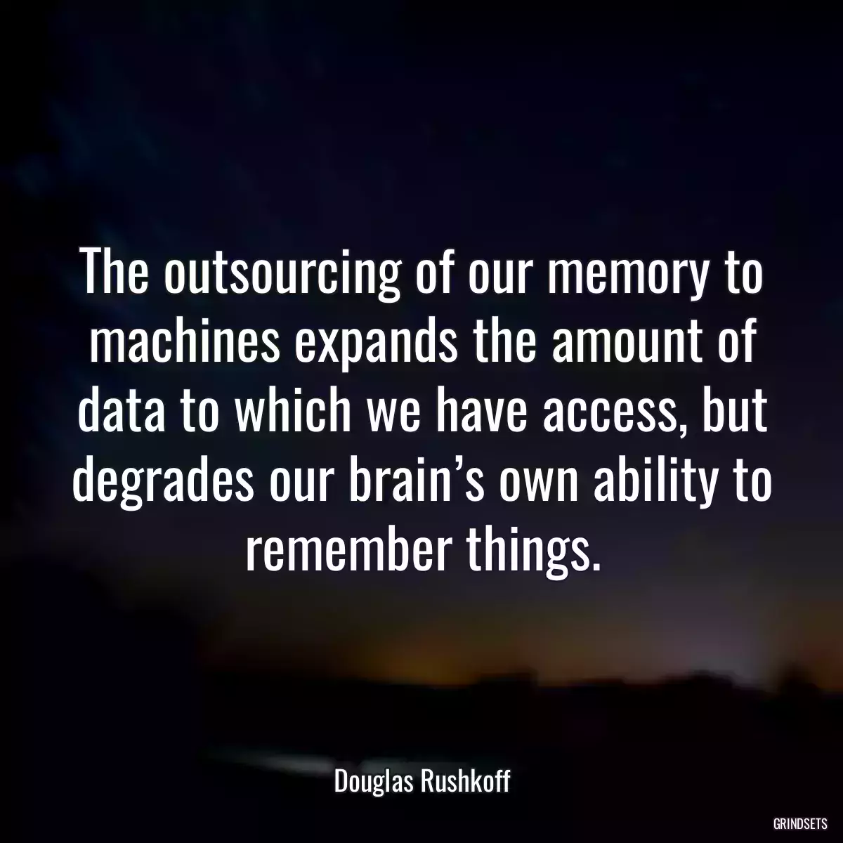 The outsourcing of our memory to machines expands the amount of data to which we have access, but degrades our brain’s own ability to remember things.