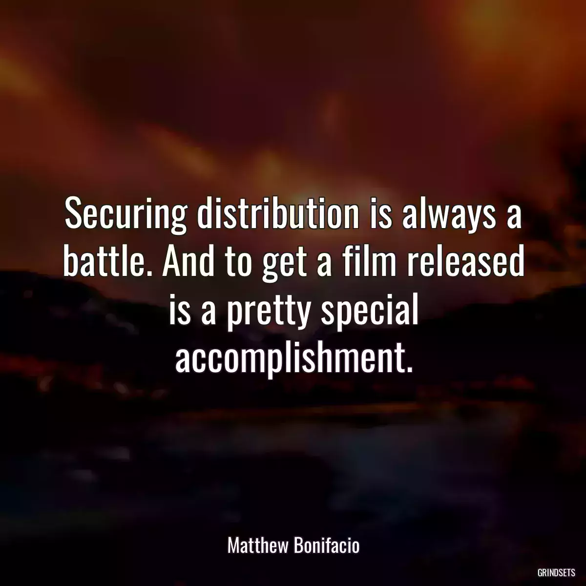 Securing distribution is always a battle. And to get a film released is a pretty special accomplishment.