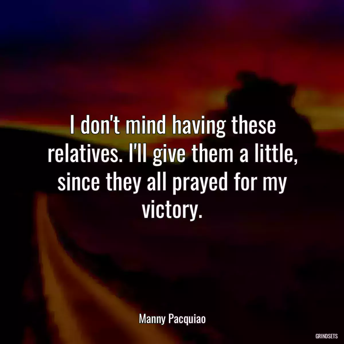 I don\'t mind having these relatives. I\'ll give them a little, since they all prayed for my victory.