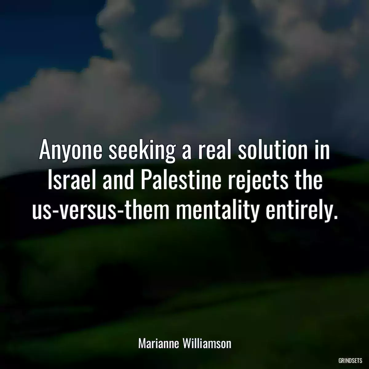 Anyone seeking a real solution in Israel and Palestine rejects the us-versus-them mentality entirely.