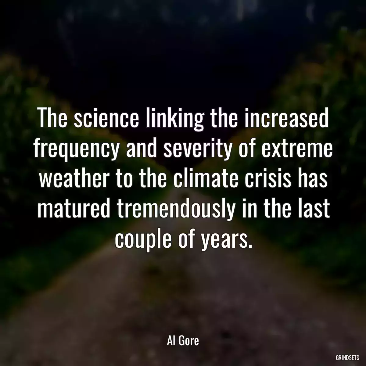 The science linking the increased frequency and severity of extreme weather to the climate crisis has matured tremendously in the last couple of years.