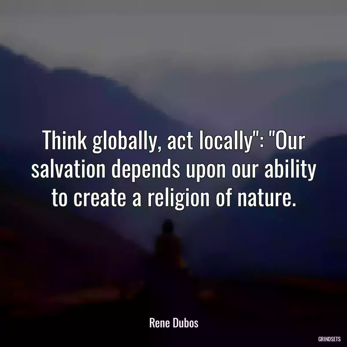 Think globally, act locally\