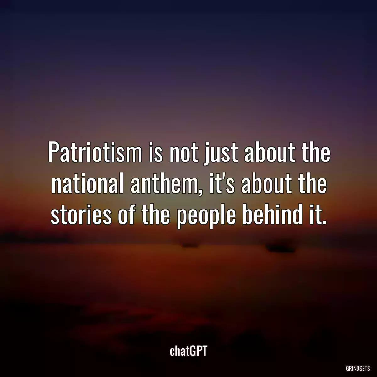 Patriotism is not just about the national anthem, it\'s about the stories of the people behind it.
