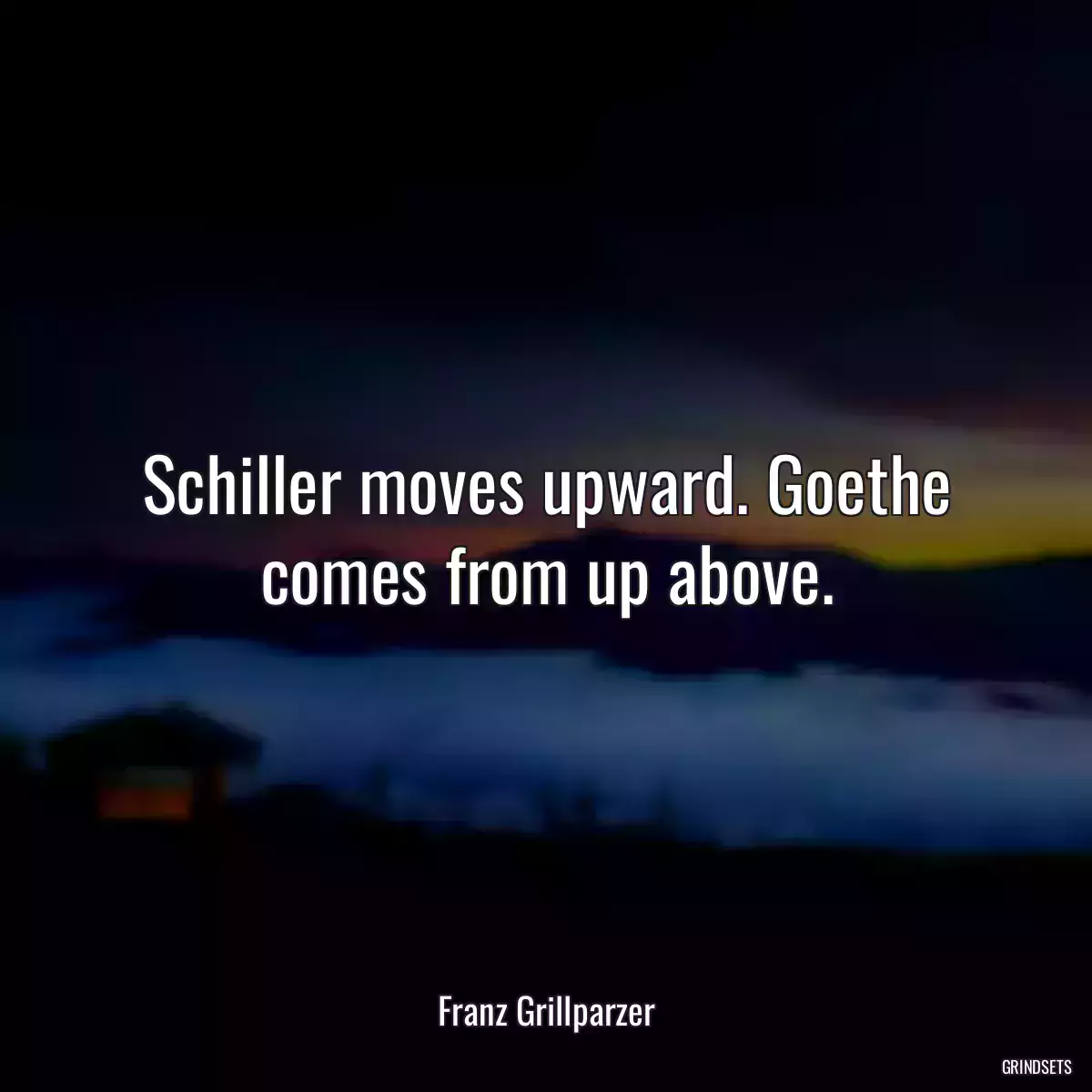 Schiller moves upward. Goethe comes from up above.